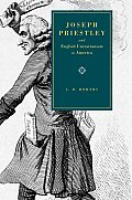 Joseph Priestley and English Unitarianism in America