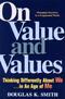 On Value and Values, Douglas K. Smith
