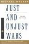 Just and Unjust Wars, Michael Walzer